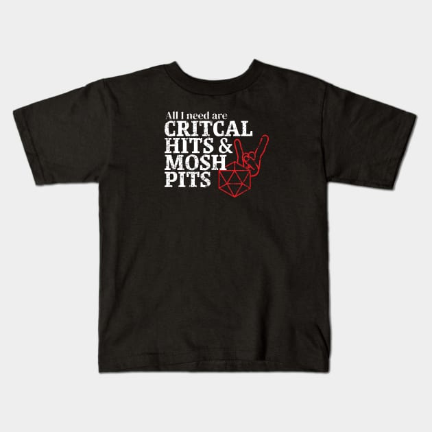 Critical Hits and Mosh Pits Kids T-Shirt by DnlDesigns
